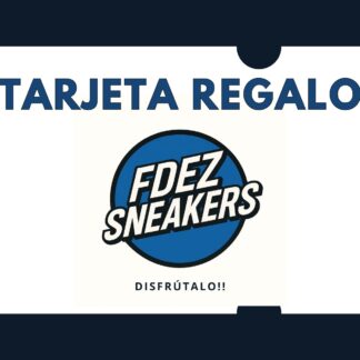 tarjeta de regalo FdezSneakers
